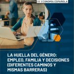 Publicación: Papeles de Economía Española, 188, «La huella del género: empleo, familia y decisiones (Diferentes caminos y mismas barreras)»