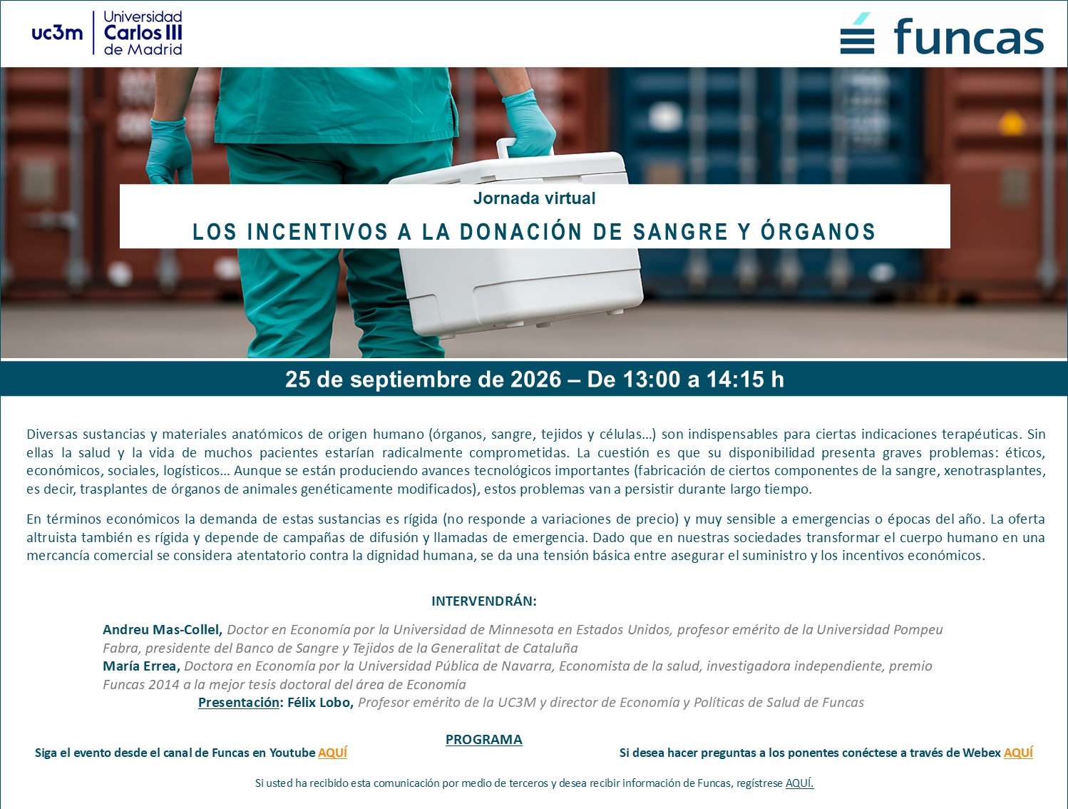 Jornada virtual sobre los incentivos a la donación de sangre y órganos organizada por Funcas y la Universidad Carlos III de Madrid, celebrada el 25 de septiembre de 2026.