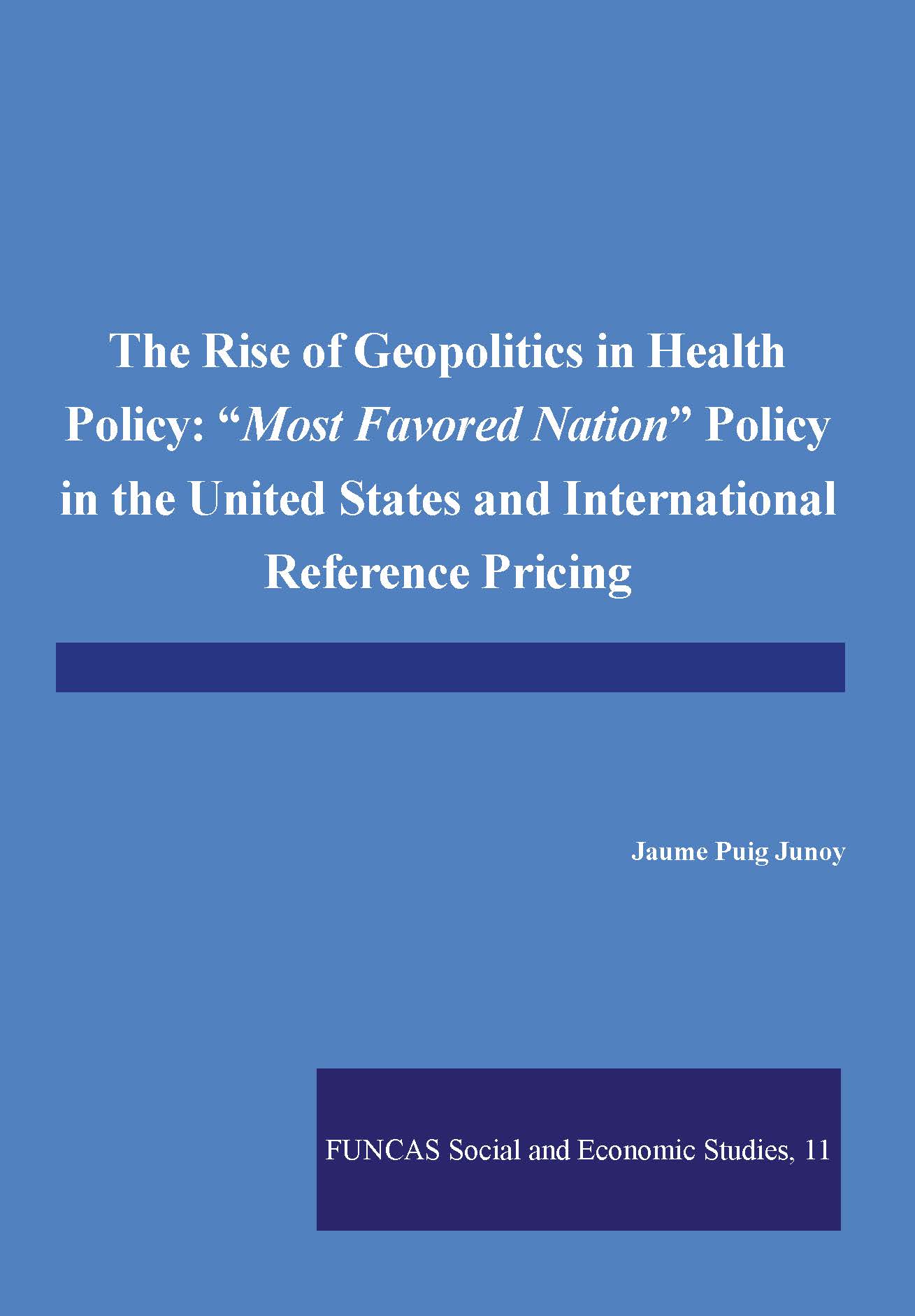Portada de The rise of geopolitics in health policy