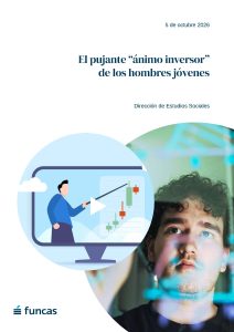 Portada del informe de Funcas sobre el creciente interés por la inversión financiera entre los hombres jóvenes. Gráficos bursátiles y retrato ilustran la temática del estudio.